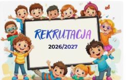 Więcej o: REKRUTACJA  2026/2027